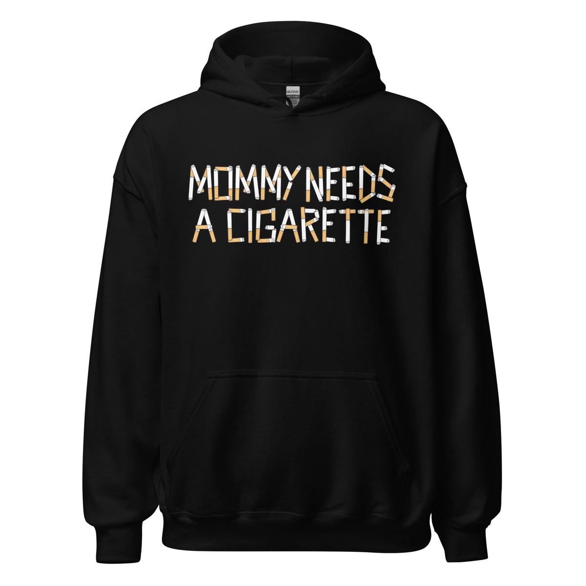Mommy Needs a Cigarette funny mom hoodie with cigarette lettering graphic