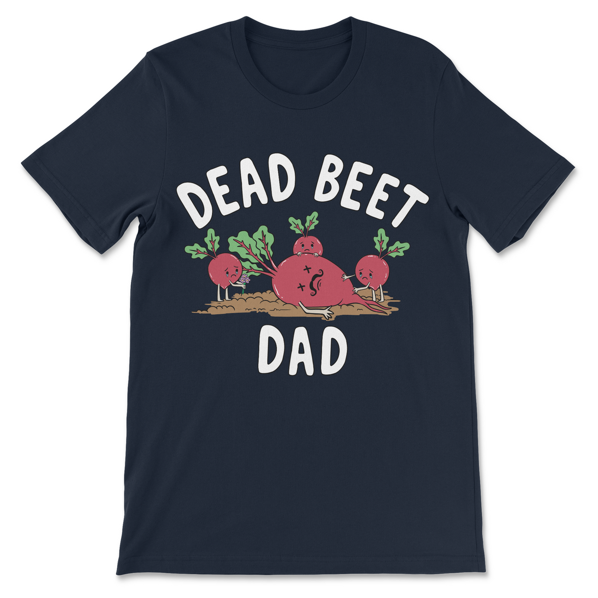 Funny Dead Beet Dad shirt with deadbeat dad joke, cartoon vegetables and morbid dark humor graphic