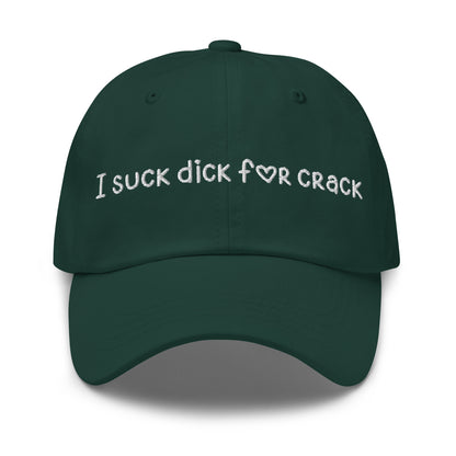 I Suck D*ck For Crack