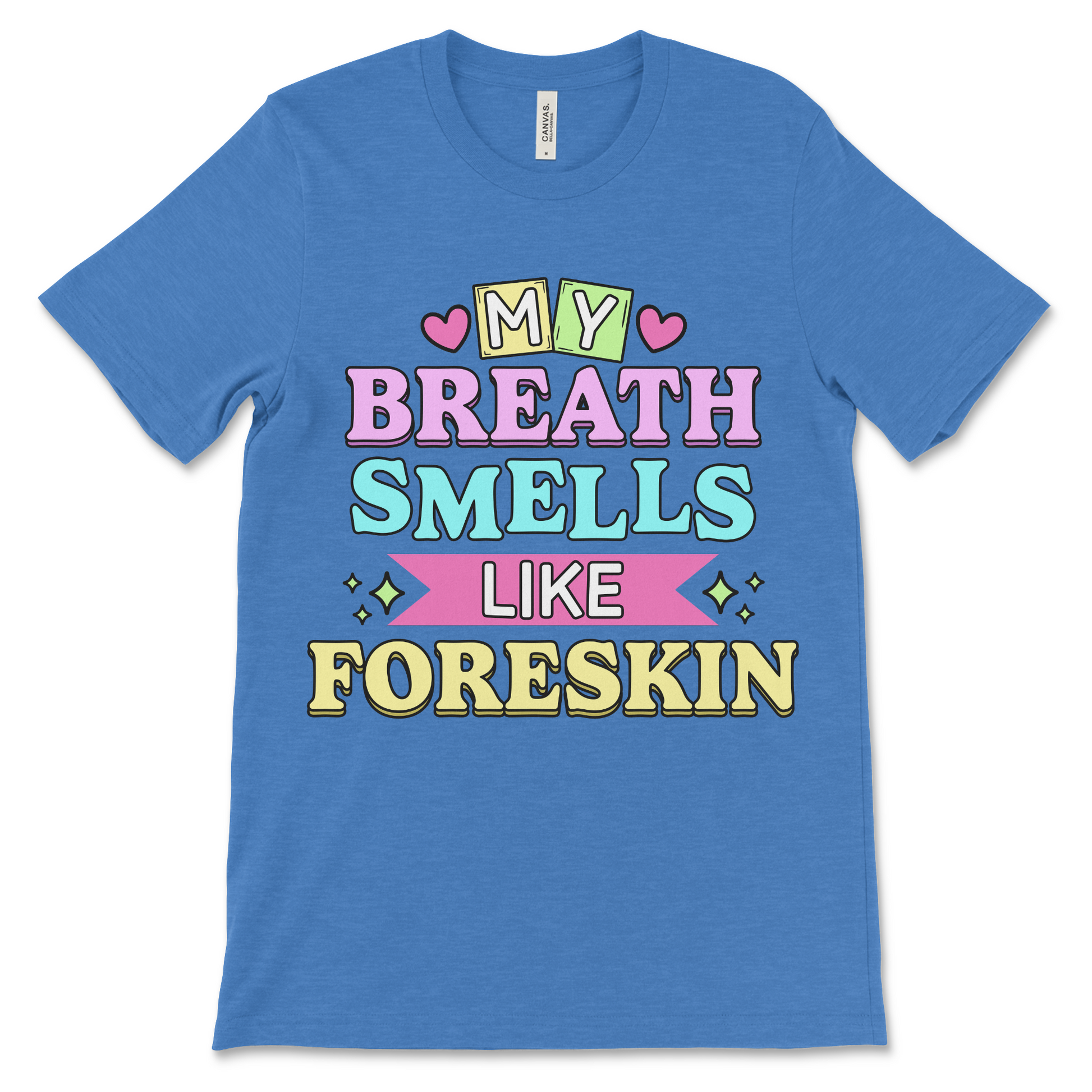 My Breath Smells Like Foreskin is a deeply inappropriate foreskin meme shirt made for fans of offensive jokes, gross-out humor, and NSFW vibes. A great vulgar gag gift.