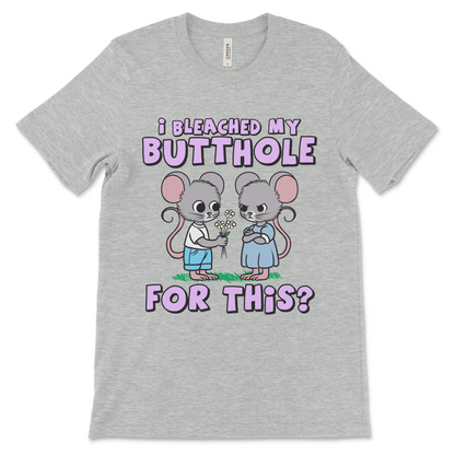 NSFW adult humor shirt with silly bleached butthole theme
