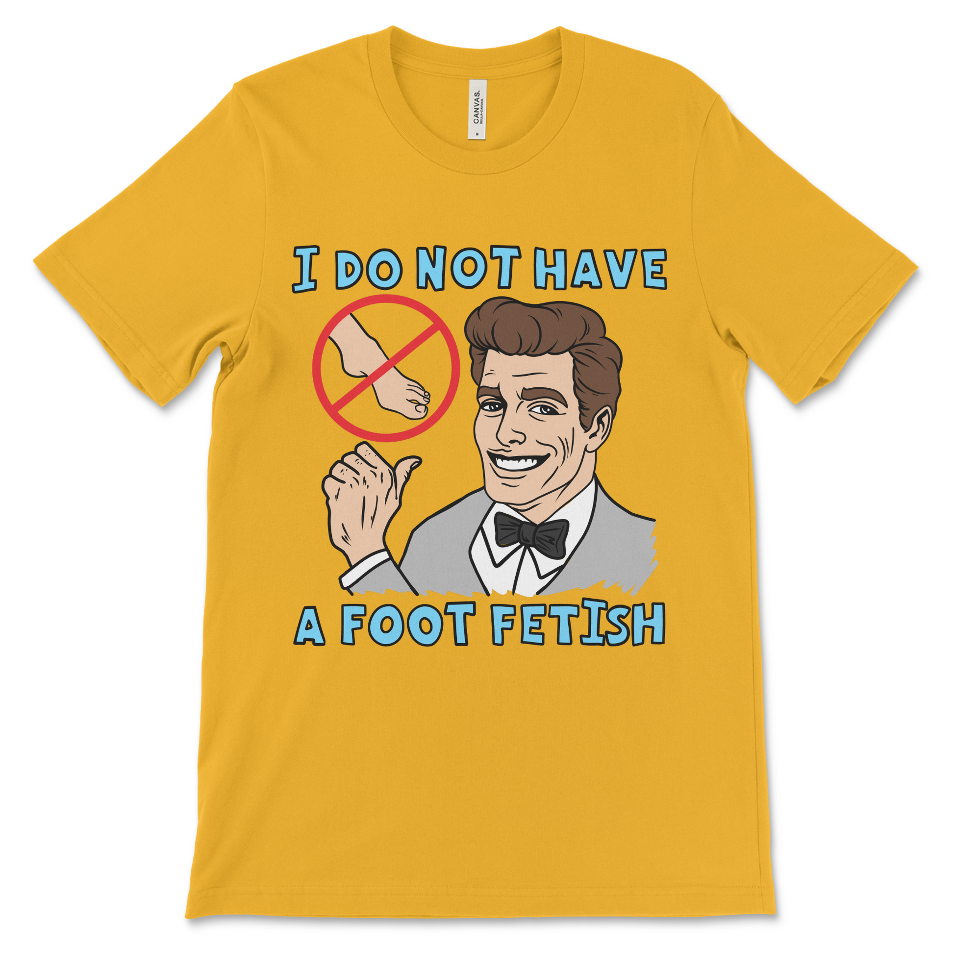 Naughty and explicit foot fetish shirt that pushes boundaries with raunchy humor. Perfect for those who appreciate obscene, awkward, and dirty adult shirts.