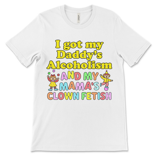 BDSM clown shirt with obscene text, funny adult humor, and unhinged dark meme vibe.
