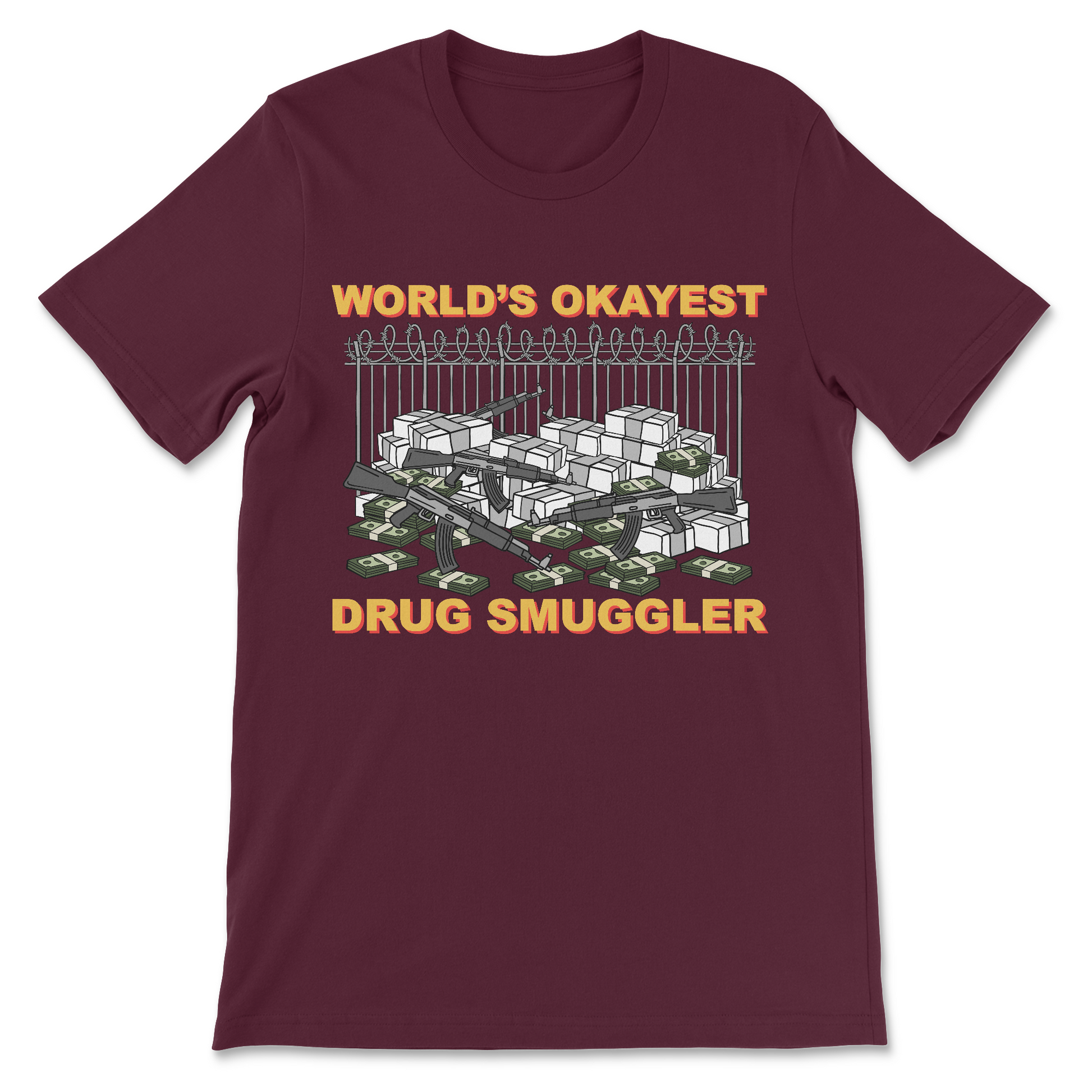 funny offensive drug smuggler shirt for dark humor lovers
