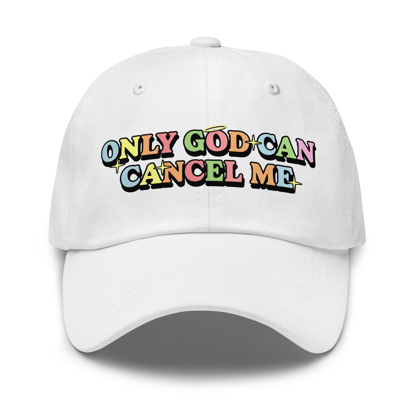 Trendy meme dad hat with Only God Can Cancel Me message
