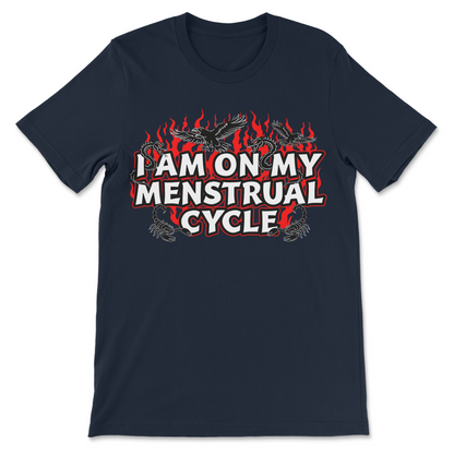 Edgy period humor shirt with flames and snakes
