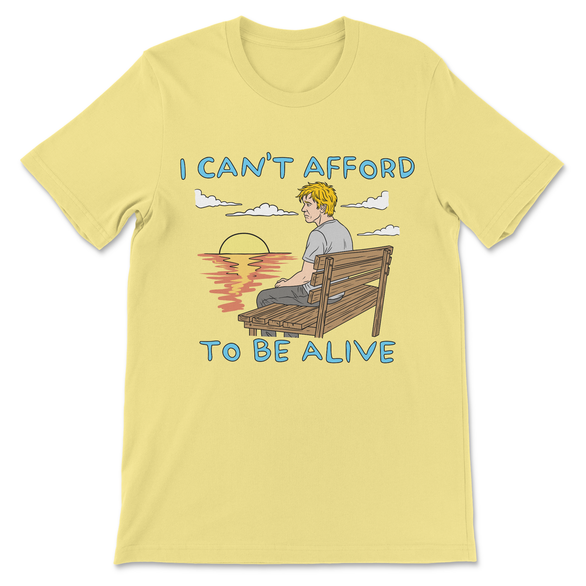 i can’t afford to be alive funny meme shirt about cost of living
