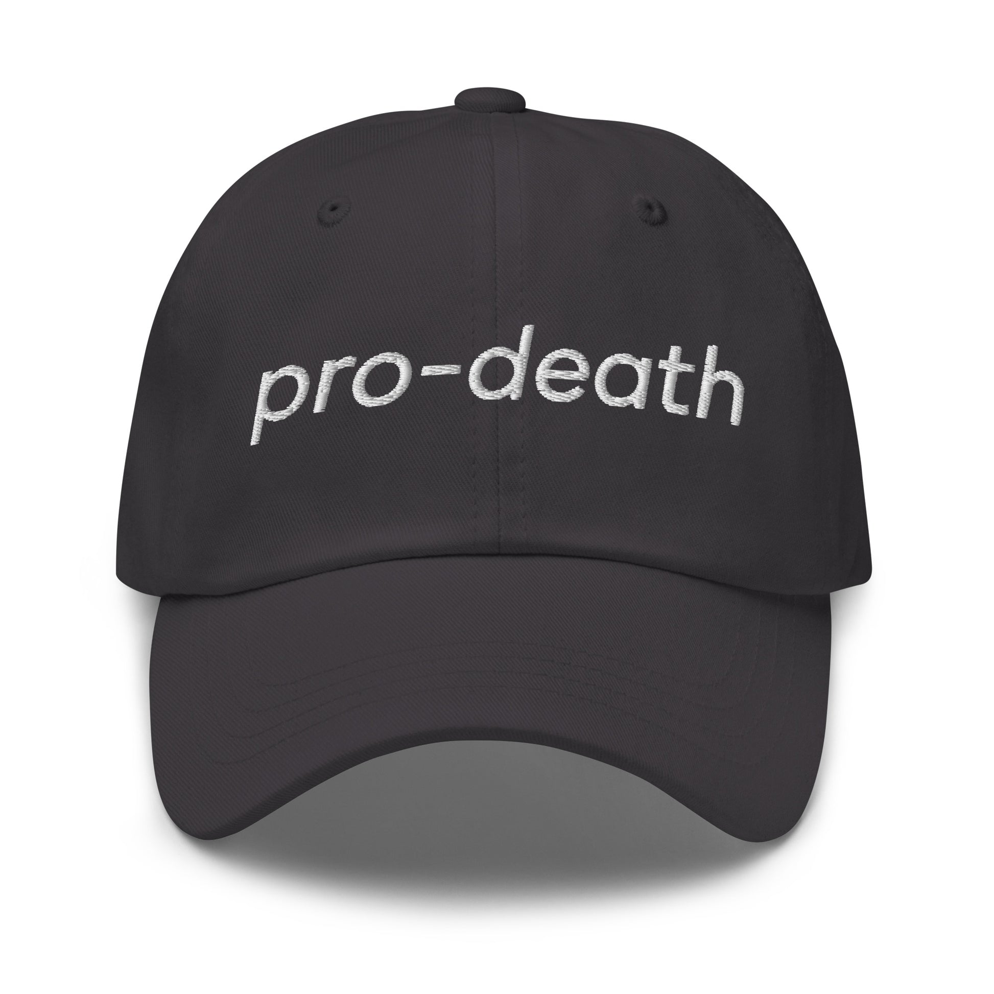 Pro Death Dad Hat dark humor embroidered cap