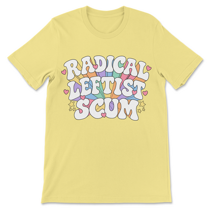 Funny political shirt featuring the phrase Radical Leftist Scum in oversized cartoon lettering surrounded by hearts and stars.