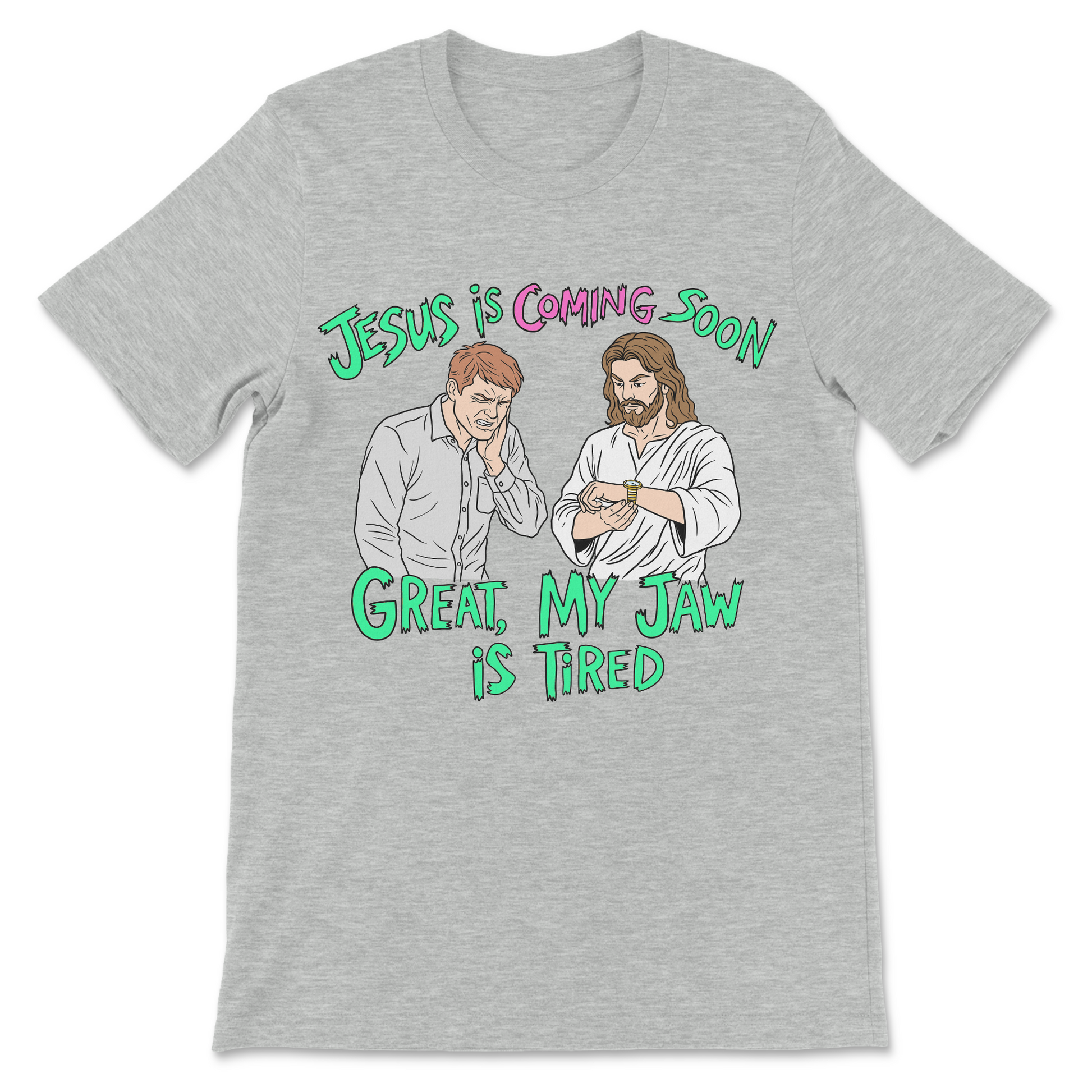 adult humor Jesus is coming tshirt 