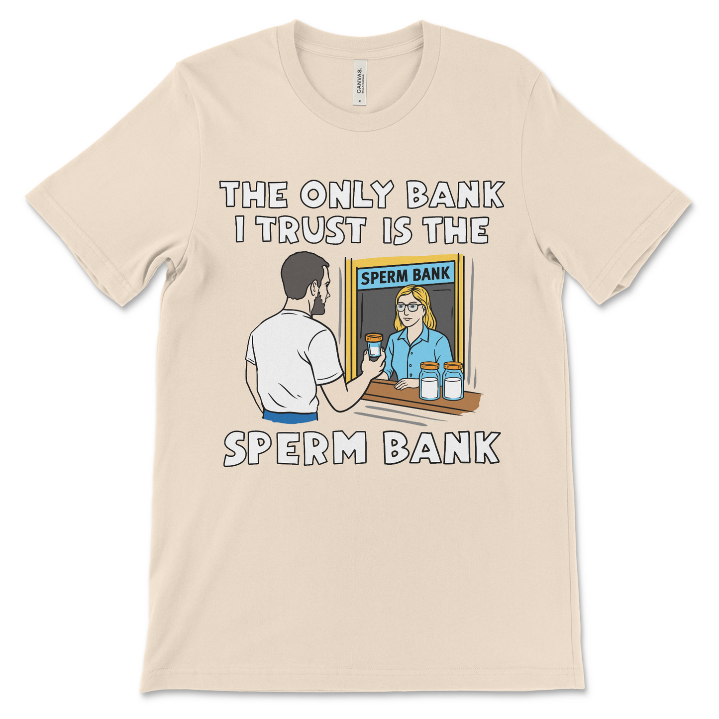 Dark humor sperm bank shirt that’s a perfect offensive gift for friends with bad taste.
