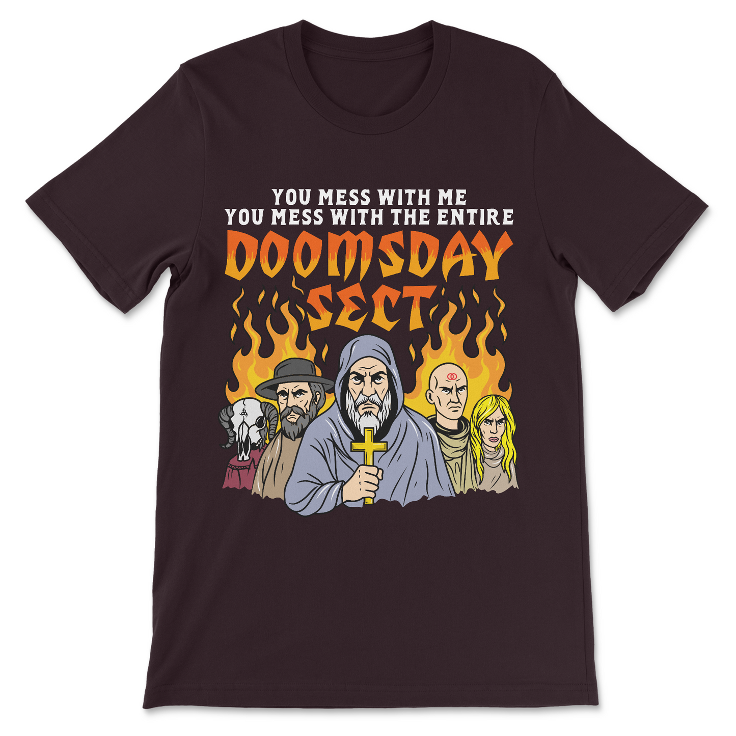 meme shirt featuring doomsday sect phrase, a funny cult shirt

