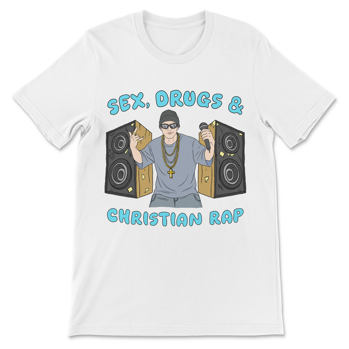 Funny offensive Sex Drugs and Christian Rap graphic tee