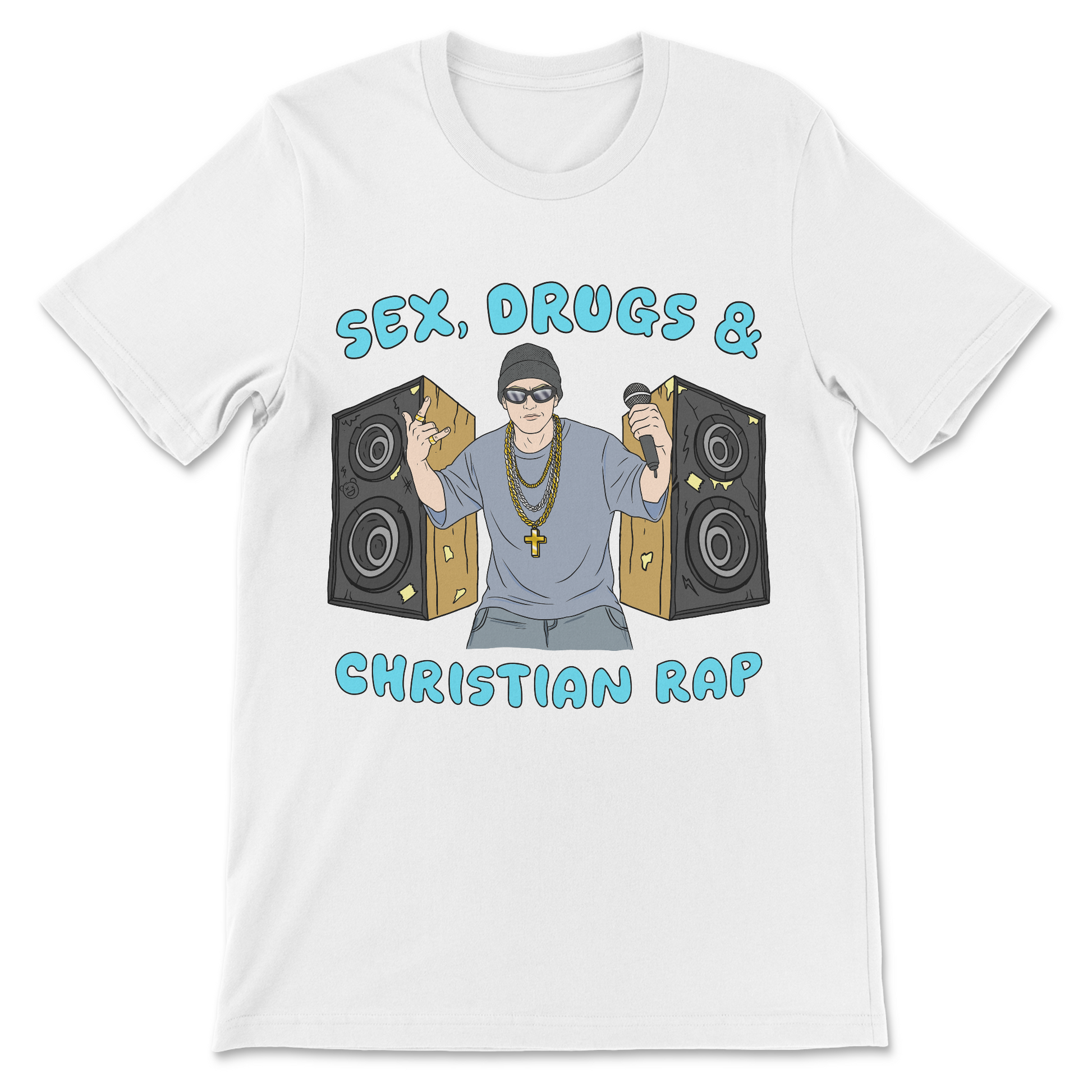 Funny offensive Sex Drugs and Christian Rap graphic tee
