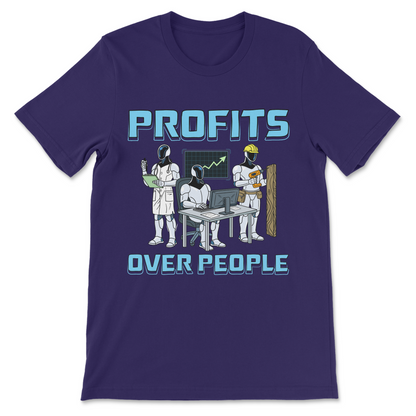 politically incorrect shirt about large corporations, rich people and the working poor losing jobs