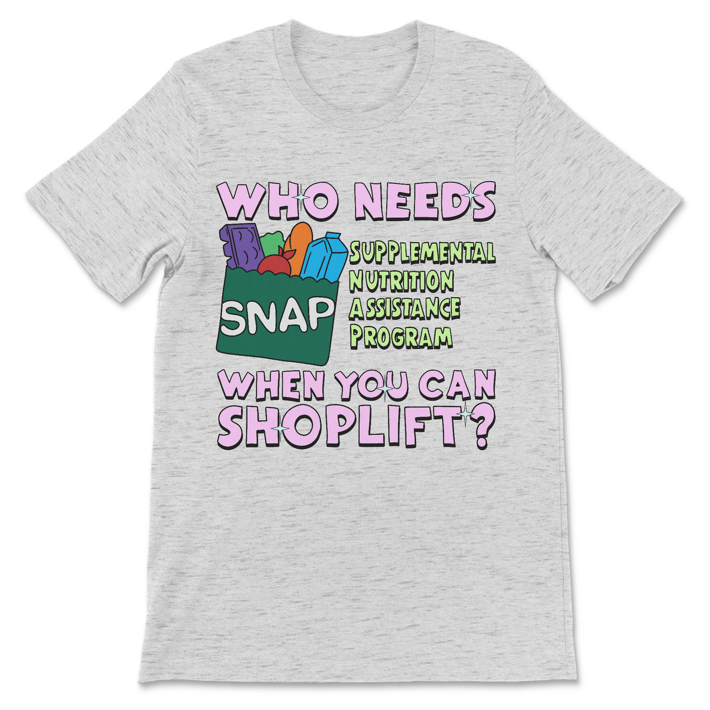 unhinged political joke shirt about shoplifting
