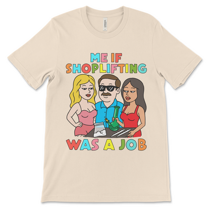 Funny meme t shirt with offensive design, dark humor tee, adult gag shirt, NSFW crude graphic and shoplifting humor.