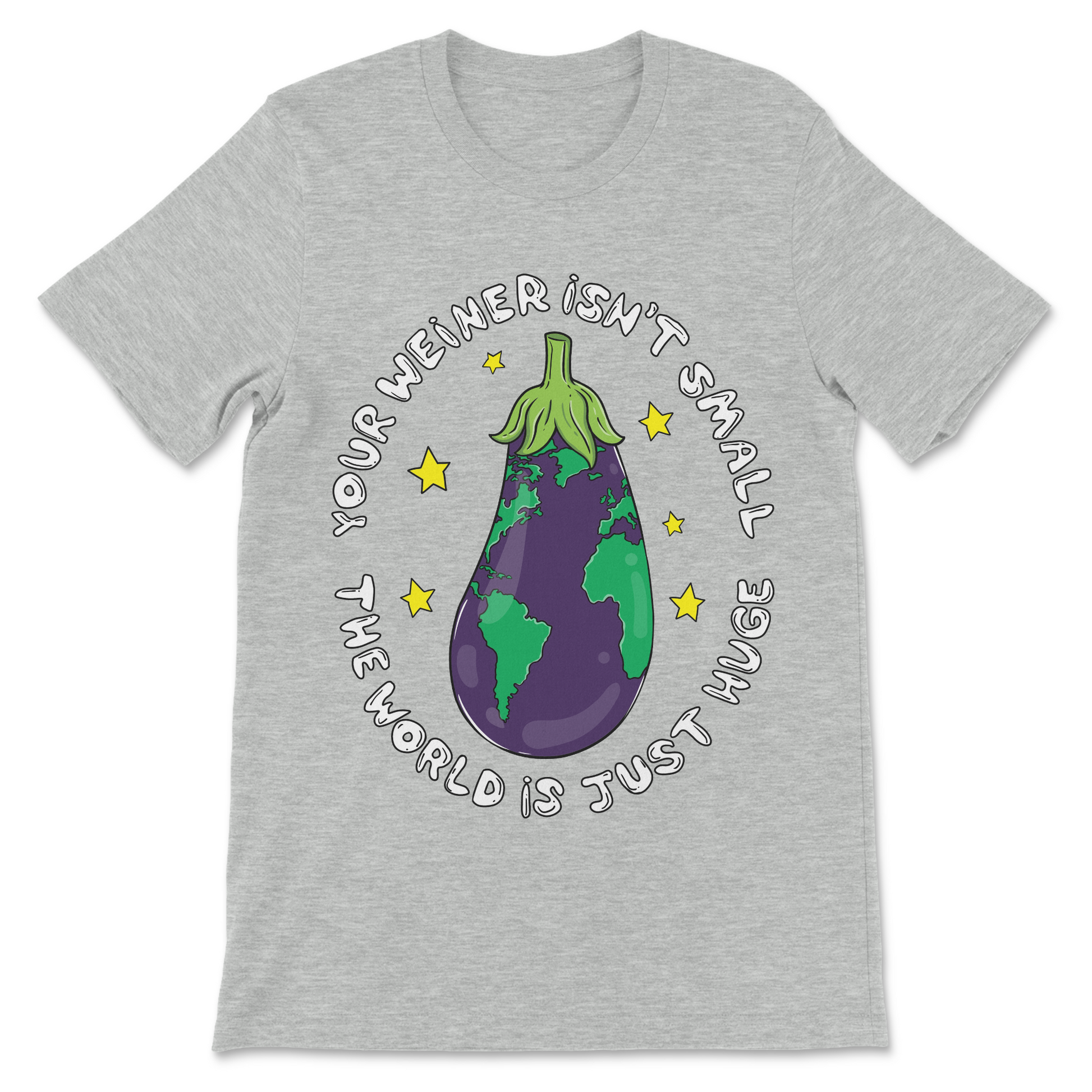 Funny adult humor shirt with wiener joke and Earth graphic
