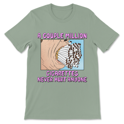 Cynical humor t-shirt with a joke about smoking cigarettes.

