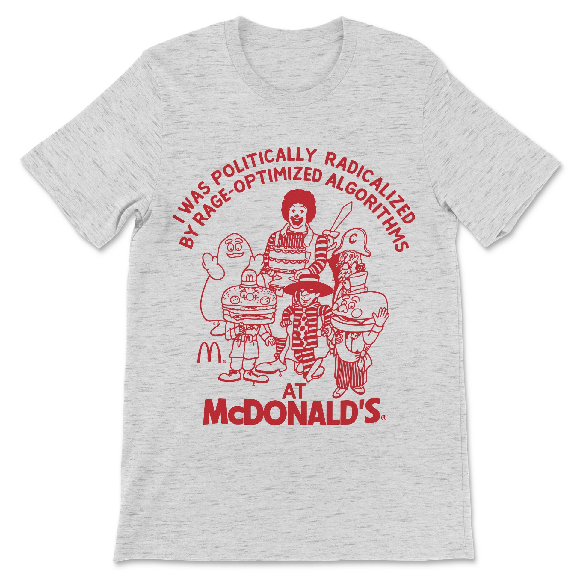 Political humor shirt with an absurd internet joke about algorithm-driven content and fast food.
