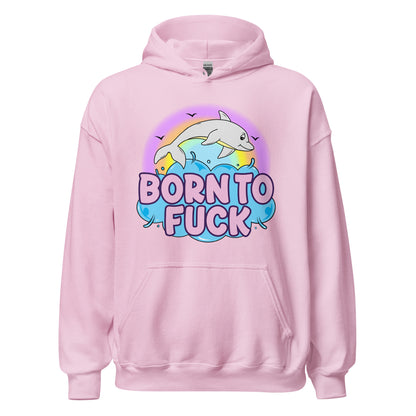 Born To Fuck