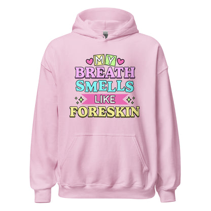 My Breath Smells Like Foreskin