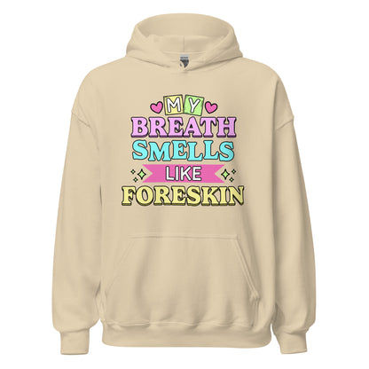 My Breath Smells Like Foreskin