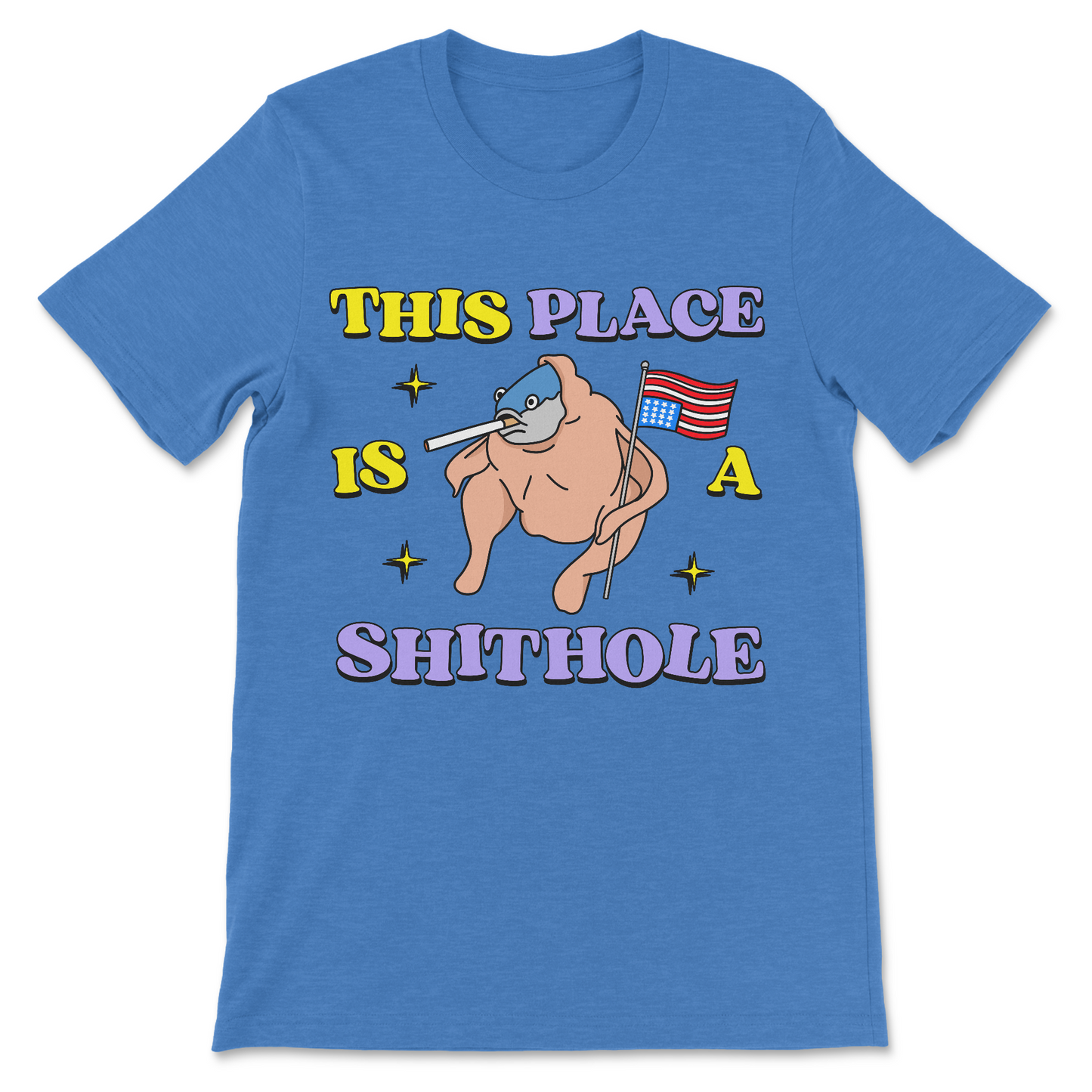 This Place Is A Shithole