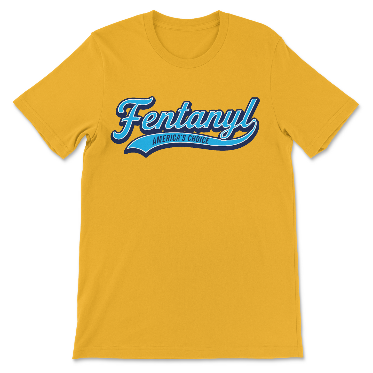 Vintage baseball-inspired graphic tee featuring the satirical phrase Fentanyl: America's Choice.
