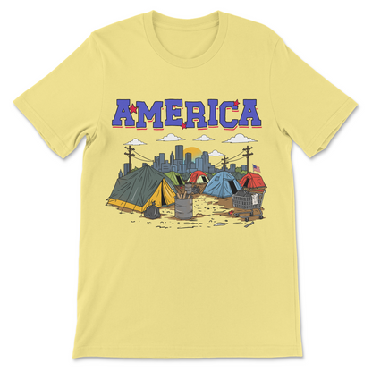 Political satire t-shirt showing an American tent city with colorful tents, litter, and a city skyline in the background.
