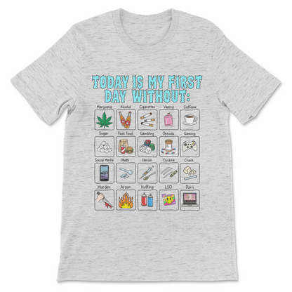 today is my first day without funny tshirt