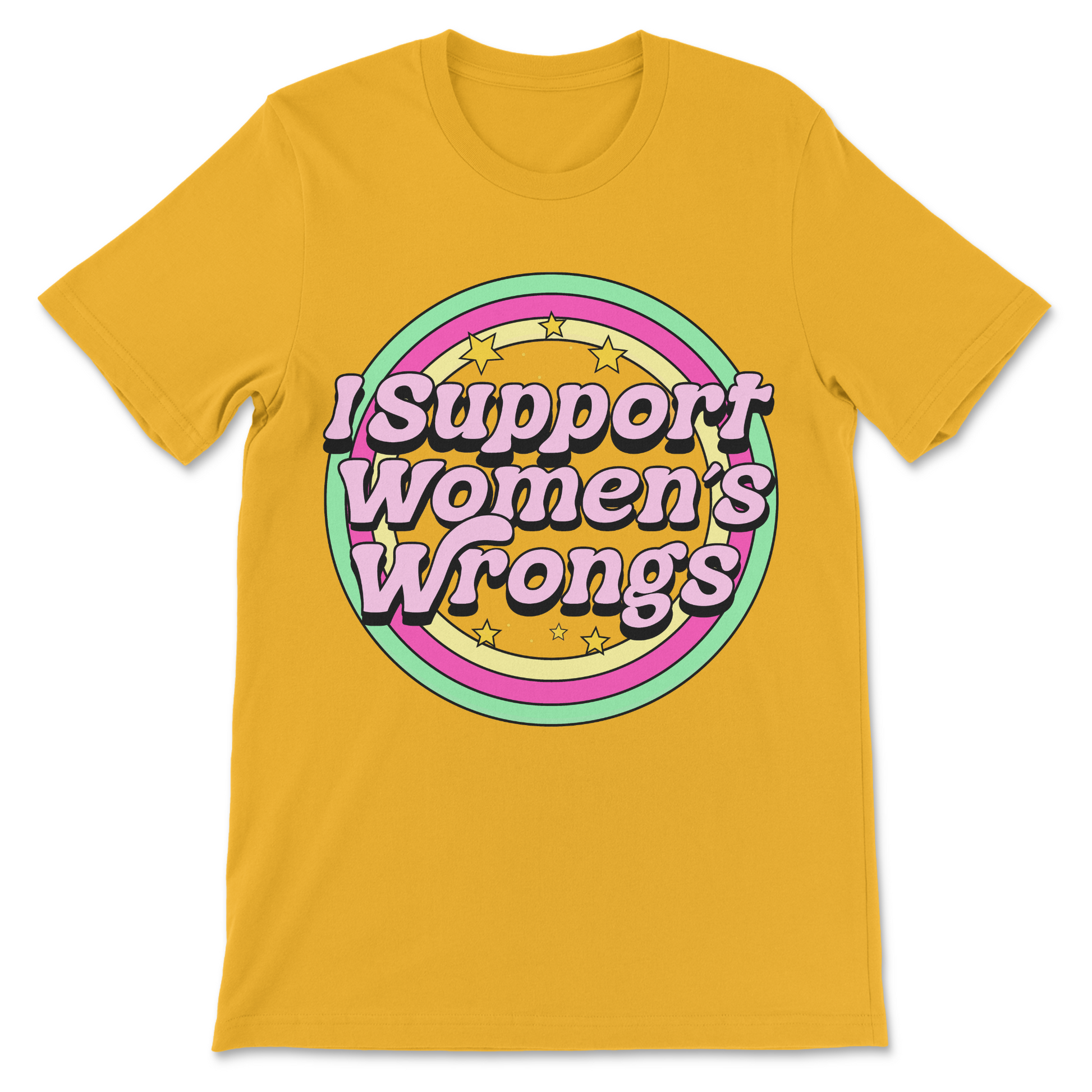 Women’s Rights and Wrongs shirt, funny feminist meme t-shirt, I back women’s wrongs graphic tee