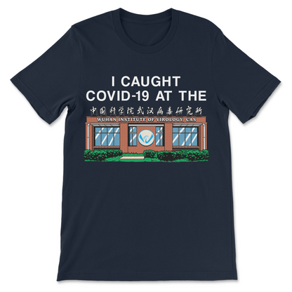 COVID-19 political satire shirt featuring the Wuhan Institute of Virology